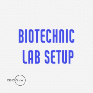 Biotechnic Lab Setup