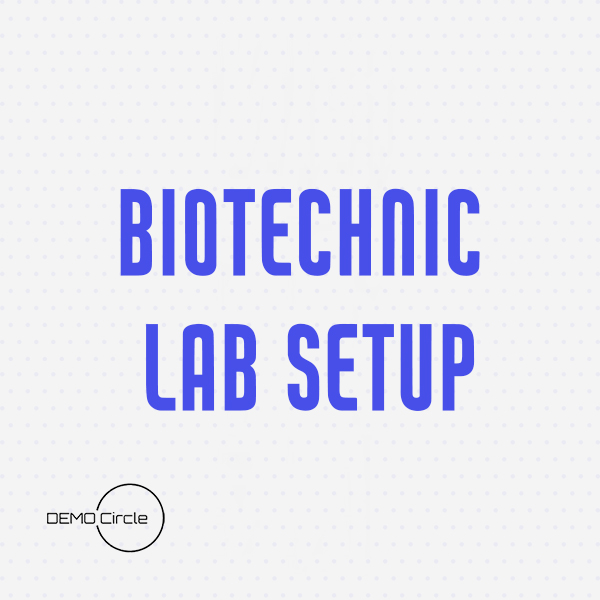 Biotechnic Lab Setup