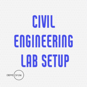 Civil Engineering Lab Setup