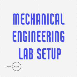 Mechanical Engineering Lab Setup